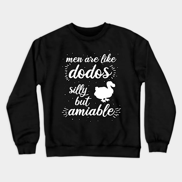 Dodo Wortspiel lustiger Spruch Männer Geschenk Crewneck Sweatshirt by FindYourFavouriteDesign